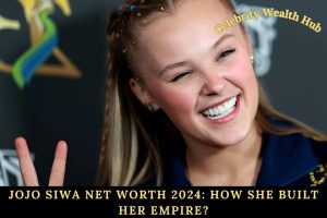 JoJo Siwa Net Worth 2024_ How She Built Her Empire