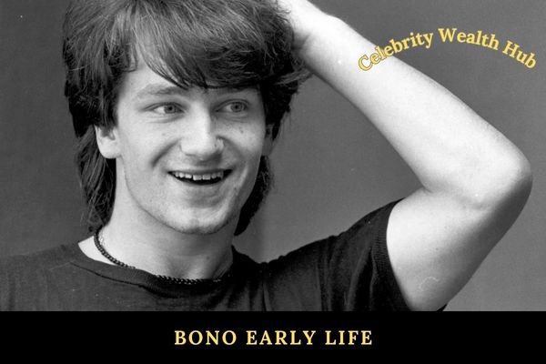 Bono Early Life