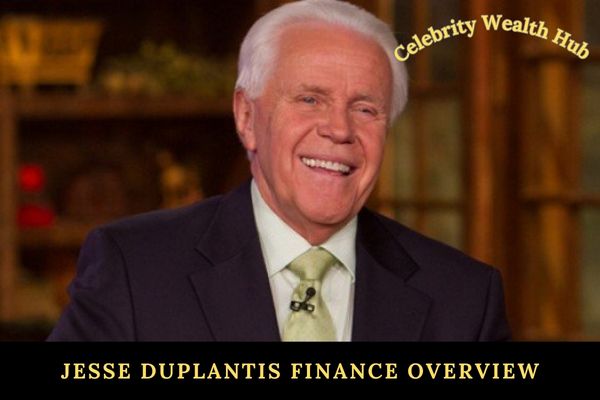 Jesse Duplantis Finance Overview